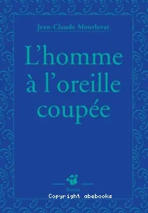 L'homme à l'oreille coupée