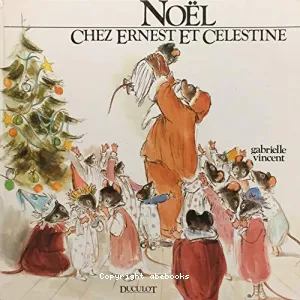 Noël chez Ernest et Célestine