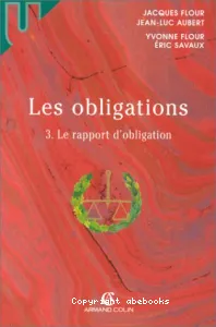 Les Obligations : 3. Le rapport d'obligation.