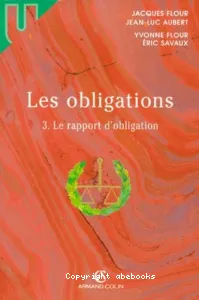 Les Obligations : 3. Le rapport d'obligation.