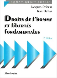 Droits de l'homme et libertés fondamentales.