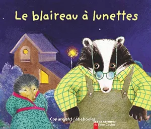 Le Blaireau à lunettes