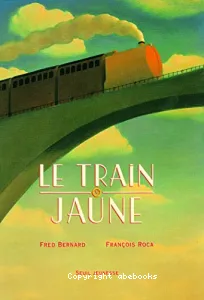 Le Train jaune