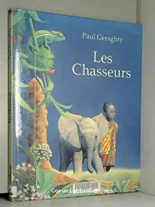 Les Chasseurs