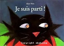 Je suis parti !