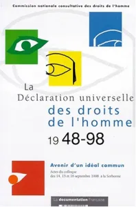 La Déclaration universelle des droits de l'homme 1948-1998