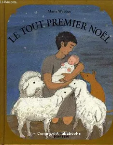 Le tout premier Noël