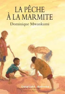 La Pêche à la marmite(éd.1998)