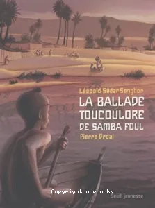 La ballade toucoulore de Samba Foul