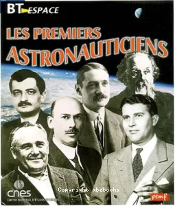 Les Premiers astronauticiens