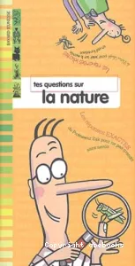 Tes questions sur la nature