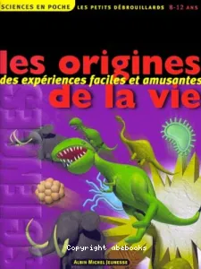 Les origines de la vie