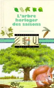 L'Arbre, horloger des saisons