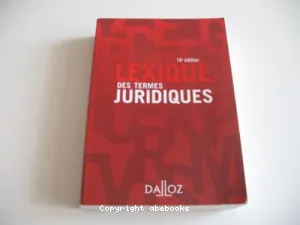 Lexique des termes juridiques (édition 2007)