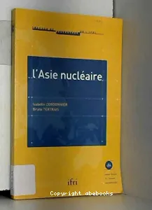 L'Asie nucléaire