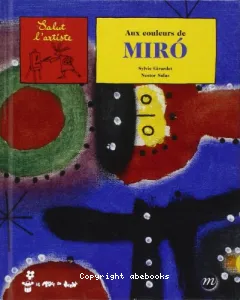 Aux couleurs de Miro