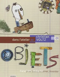 Dans l'atelier de Christian Voltz