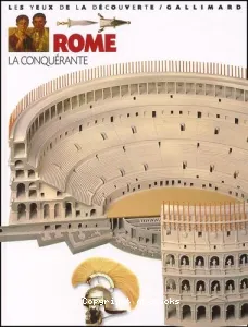 Rome la conquérante