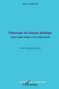 Didactique du français juridique : Français langue étrangère à visée professionnelle