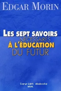 Les Sept savoirs nécessaires à l'éducation du futur