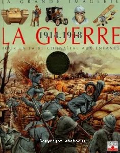 La Guerre 1914-1918