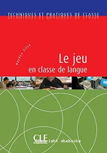 Le Jeu en classe de langue