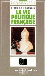 La Vie politique française