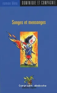 Songes et mensonges