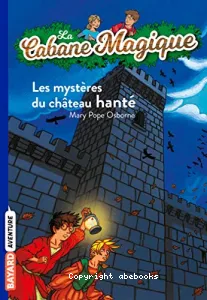 Les mystères du château hanté