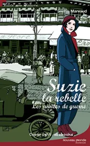 Suzie la rebelle: les années de guerre