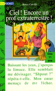 Ciel ! Encore un prof extraterrestre