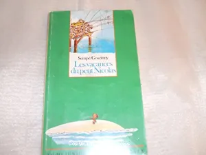 Les Vacances du petit Nicolas (éd. Denoël)