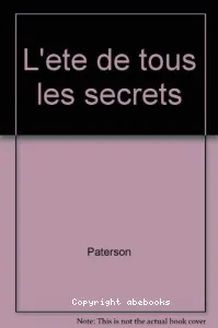 L'Eté de tous les secrets