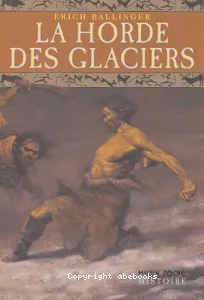 La Horde des glaciers