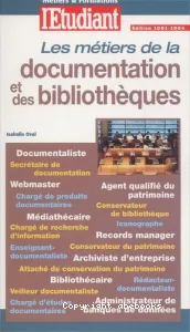 Les Métiers de la documentation et des bibliothèques