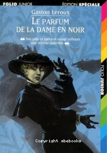 Le Parfum de la dame en noir