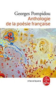 Anthologie de la poésie française (éd. LGF)