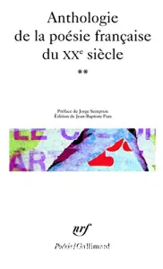 Anthologie de la poésie française du XXè siècle (tome II)