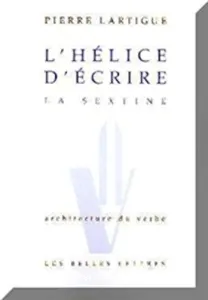 L'Hélice d'écrire : La sextine