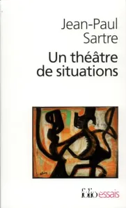 Théâtre de situation (Un)