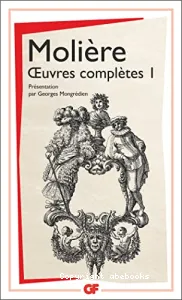 Oeuvres complètes 1 (Molière)