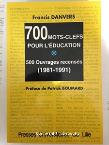 700 mots-clefs pour l'éducation