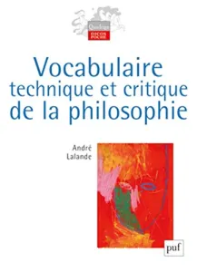 Vocabulaire technique et critique de la philosophie