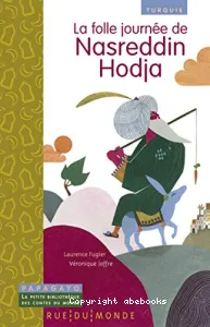 La Folle journée de Nasreddin Hodja