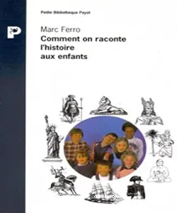 Comment on raconte l'histoire aux enfants