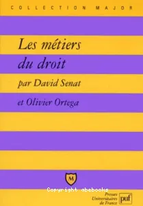 Les Métiers du droit (éd. PUF)