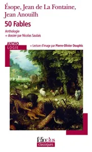 50 Fables - Esope, Jean de La Fontaine, Jean Anouilh