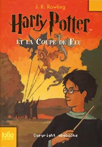Harry Potter et la coupe de feu.