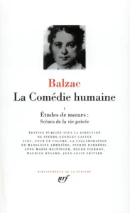 La Comédie humaine I