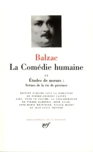 La Comédie humaine IV